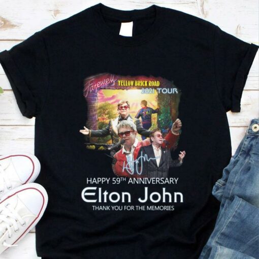 Official Forever Yellow Brick Road 2021 Tour Happy 59th Anniversary Elton John Signature Thank You For The Memories Shirt 1