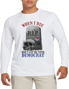 Funny Skull When I Die Rip Don't Let Me Vote Democrat sweatshirt
