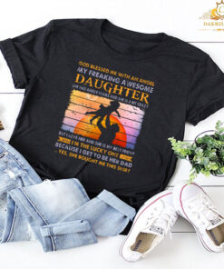 God blessed me with you an angle my freaking awesome daughter vintage T-shirt