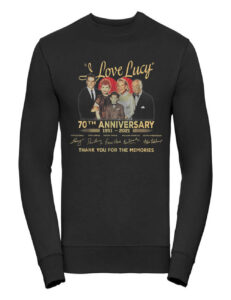 I Love Lucy 70th Anniversary Thank You For The Memories Sweatshirt