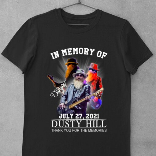 Original In Memory Of Dusty Hill ZZ Top Band July 27 2021 Signature Thank Memories Shirt 1