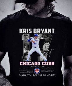 Hot No. 17 Kris Bryant Signature Chicago Cubs 2015-2021 All Star World Series Champion Thank You Shirt 5
