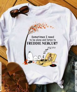 Best Peanuts Snoopy Sometime I Need To Be Alone And Listen To Freddie Mercury Shirt 5