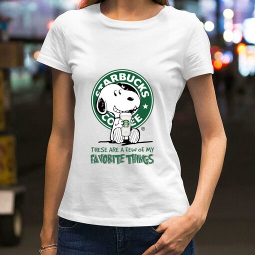 Original Peanuts Snoopy mashup Starbucks these are a few of my favorite things shirt 2