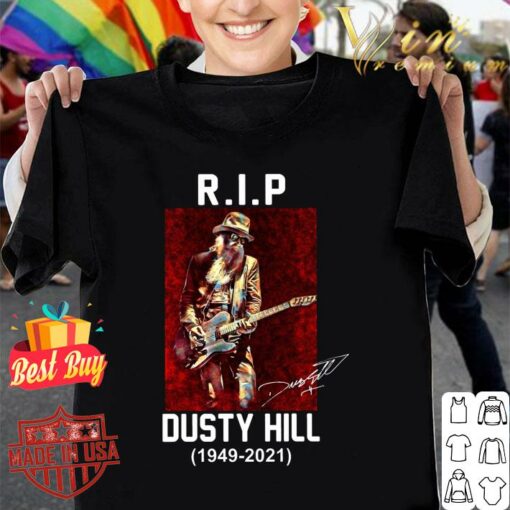 Funny R.I.P Dusty Hill 1949-2021 Signature ZZ Top Band Rock Shirt 1