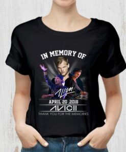 Premium RIP Avicii In Memory Of April 20 2018 thank you for the memories signature shirt 5