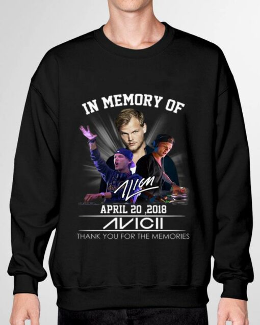 Premium RIP Avicii In Memory Of April 20 2018 thank you for the memories signature shirt 3