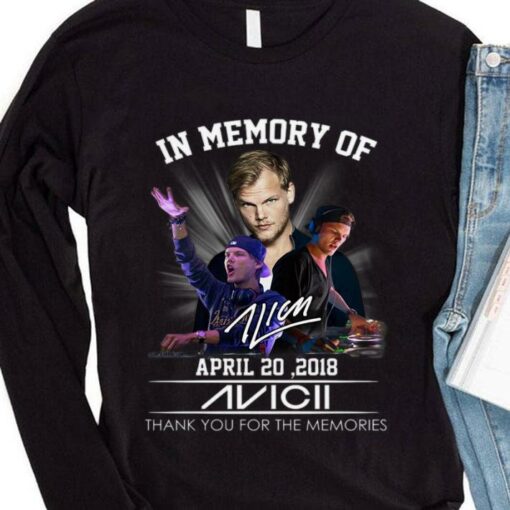 Premium RIP Avicii In Memory Of April 20 2018 thank you for the memories signature shirt 4