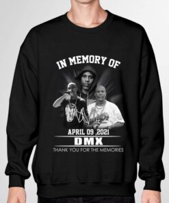 Awesome RIP DMX In Memory Of April 09 2021 Signature Thank You For The Memories Ruff Ryders Shirt 6