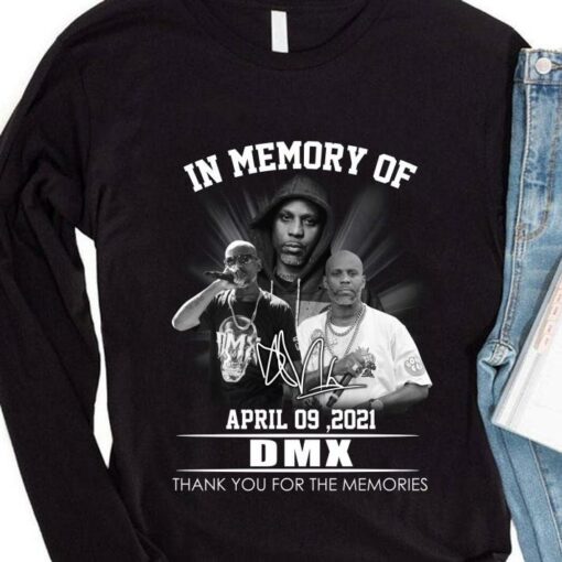 Awesome RIP DMX In Memory Of April 09 2021 Signature Thank You For The Memories Ruff Ryders Shirt 4