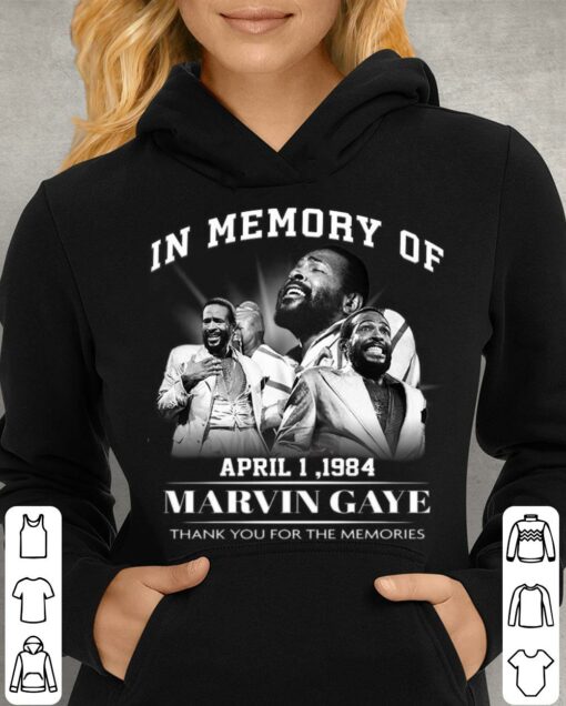 Original RIP Marvin Gaye In Memory Of April 1 1984 Thank Memories Shirt 4