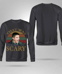 Awesome Supernatural Dean Winchester That Was Scary Vintage Sunset Shirt 7