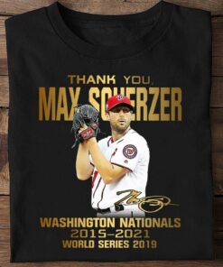 Thank You Max Scherzer Washington Nationals Signature 2015-2021 World Series 2019 Shirt 5