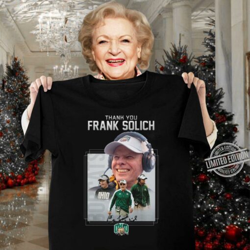 Original Thank you Frank Solich coach Ohio Bobcats football signature shirt 3