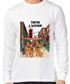 Official Tintin In Wuhan Tintin In Wuhan shirt 6