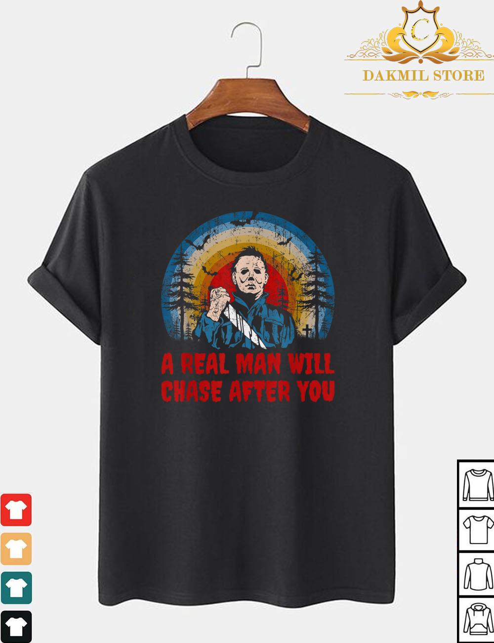Vintage Real Man Will Chase After You Halloween Character Shirt