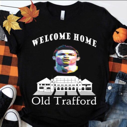 Original Welcome Home Cristiano Ronaldo Old Trafford Manchester United FC Shirt 1