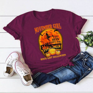 irl I've Been Ready For Halloween Since Last Halloween Shirt