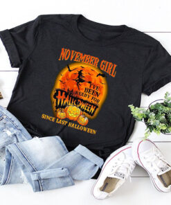 irl I've Been Ready For Halloween Since Last Halloween Shirt
