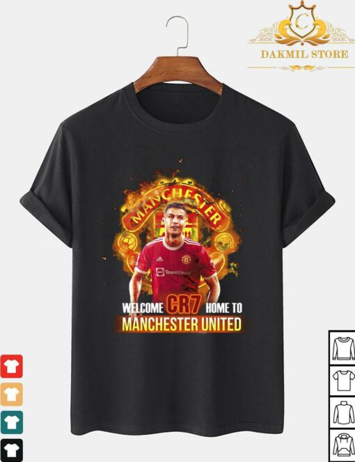 Welcome CR7 Home To Manchester United Shirt,Welcome CR7 Home To Manchester United Shirt,Ronaldo Comeback, Come Back to MU TShirt,MU Fan Shirt,Football Shirt