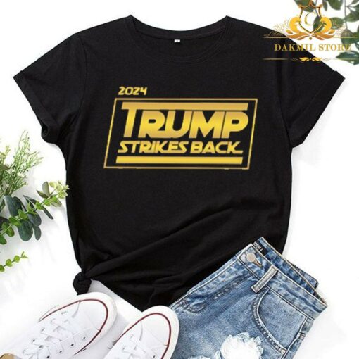 2024 Trump Strikes Back Shirt 1