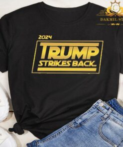 2024 Trump Strikes Back Shirt 5