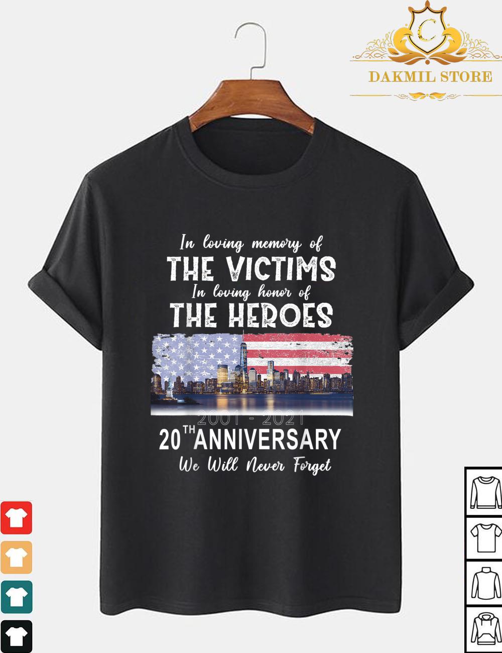 20th Anniversary 09 -11-01 Never Forget, Patriot Day T-Shirt