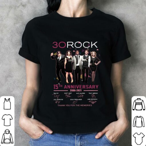 Premium 30 Rock 15th anniversary 2006-2021 thank you for the memories signatures shirt 3