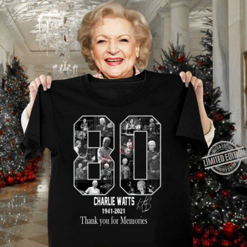 Funny 80 Charlie Watts Drummer 1941-2021 R.I.P Thank You For Memories shirt 3