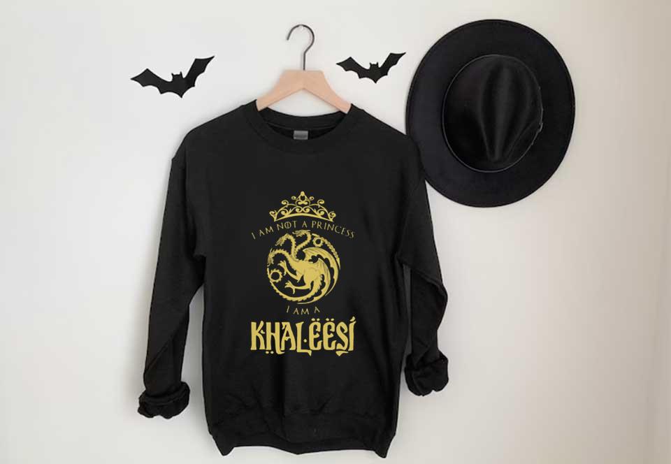 Am Not A Princess I Am A Khaleesi Shirt, Game Of Thrones I Am Not A Princess I Am A Khaleesi Shirt Am Not A Princess I Am A Khaleesi Shirt, Game Of Thrones I Am Not A Princess I Am A Khaleesi Shirt 3