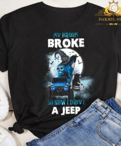 Awesome My Broom Broke So Now I Drive A Jeep Witch Halloween Shirt 5