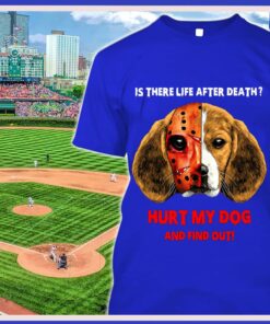 Funny Beagle face Jason Voorhees is there life after death hurt my dog and find out shirt 5
