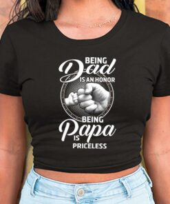 Being Dad Is An Honor Being Papa Is Priceless Shirt, Father Day For Men Shirt 5