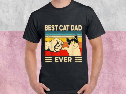 Best Cat Dad Ever Shirt, Cat Day For Men Shirt 1
