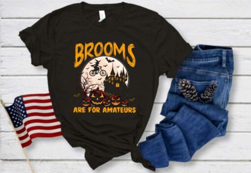 Brooms Are For Amateurs Witch Riding Bike Cycling Halloween Shirt, Brooms Are For Amteurs Witch Bike Shirt 1
