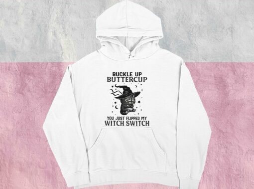 Buckle Up Buttercup You Just Flipped My Witch Switch Shirt, Halloween Cat For Men Shirt 4