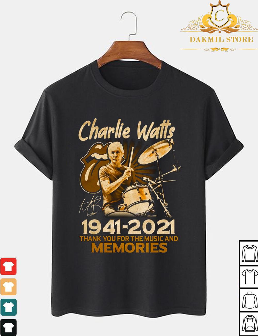 Charlie Watts 1941-2021 Thank You For The Music And Memories signature shirt