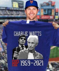 Hot Charlie Watts Rolling Stones RIP Charlie Drummer Shirt 2 Hot Charlie Watts Rolling Stones RIP Charlie Drummer Shirt 6