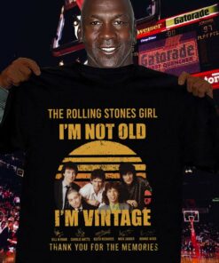 Premium Charlie Watts The Rolling Stones I'm Not Old I'm Vintage Signatures Thank Memories Shirt, Mick Jagger, Keith Richards, Ronnie Wood, Bill Wyman 6