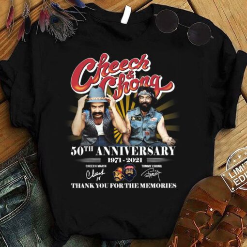 Best Cheech & Chong 50th anniversary 1971-2021 Cheech Marin Tommy Chong Signatures Thank You For The Memories Shirt 1