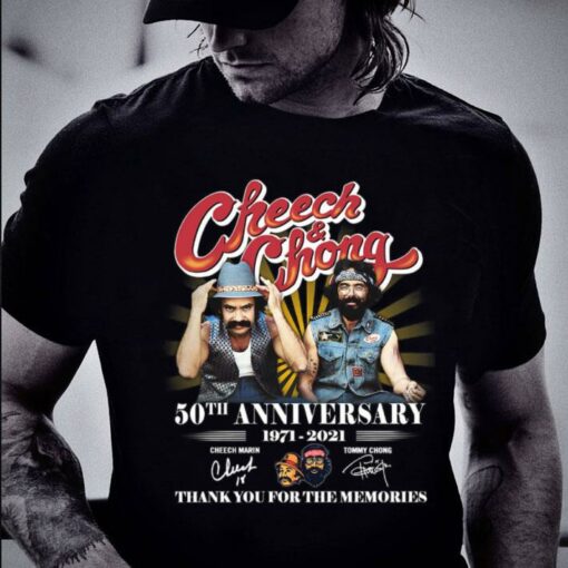 Best Cheech & Chong 50th anniversary 1971-2021 Cheech Marin Tommy Chong Signatures Thank You For The Memories Shirt 2