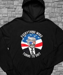 Donald Trump Everything Woke Turns To Shit Us Flag Shirt, Everything Woke Turns To Shit For Men Shirt 7