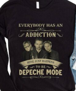 Funny Everybody has an addiction mine just happens to be Depeche Mode band member shirt 7