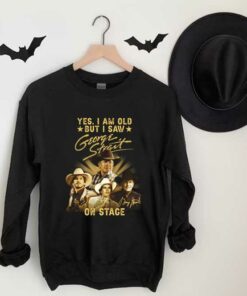 George Strait Shirt, Yes I Am Old But I Saw George Strait On Stage Shirt 6