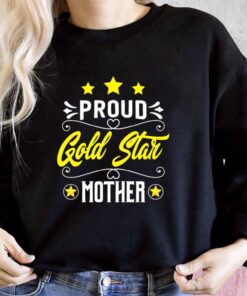 Gold Star Mother's Day Shirt, Proud Gold Star Mother Shirt, Mother Day Shirt, Gold Star Mom Day For Men Shirt 6