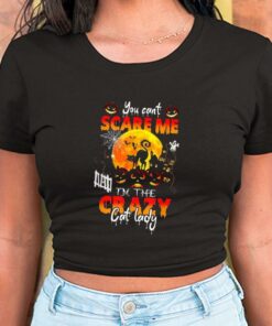 Halloween Cat Shirt, You Can't Scare Me I'm The Crazy Cat Lady Halloween For Men Shirt 5