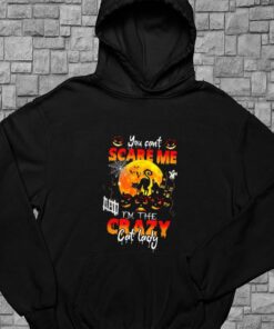 Halloween Cat Shirt, You Can't Scare Me I'm The Crazy Cat Lady Halloween For Men Shirt 7
