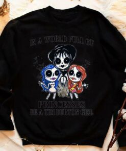 Hot Halloween In A World Full Of Princesses Be A Tim Burton Girl Disney Shirt 7