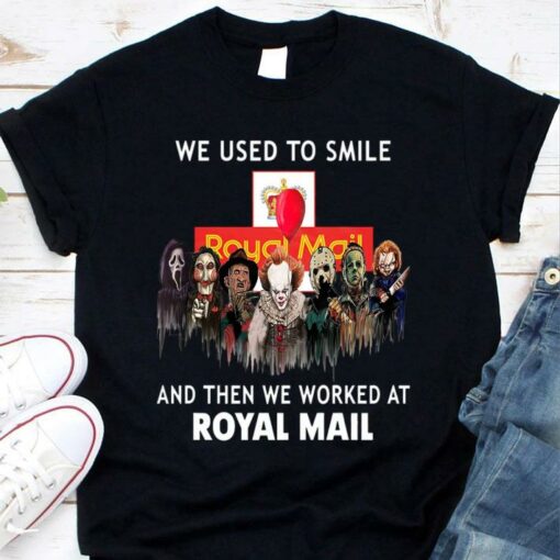 Original Horror We Used To Smile And Then We Worked At Royal Mail Shirt, Michael Myers, Jason Voorhees, Freddy Krueger, Pennywise, Chucky 1