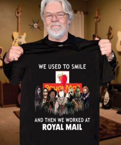Original Horror We Used To Smile And Then We Worked At Royal Mail Shirt, Michael Myers, Jason Voorhees, Freddy Krueger, Pennywise, Chucky 6